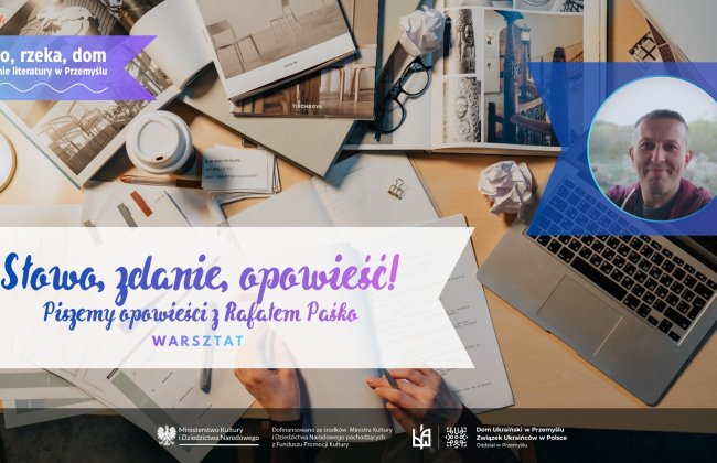 Warsztat pisania opowieści: Słowo, zdanie, opowieść