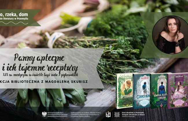 Panny apteczne i ich tajemne receptury- Lekcja biblioteczna z Magdaleną Skubisz