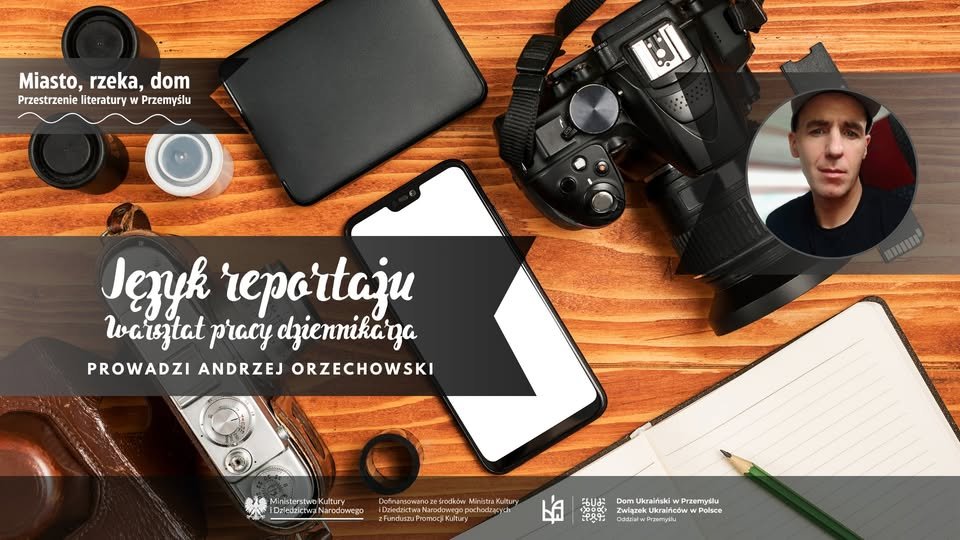 Język reportażu i warsztat pracy dziennikarza – reportera