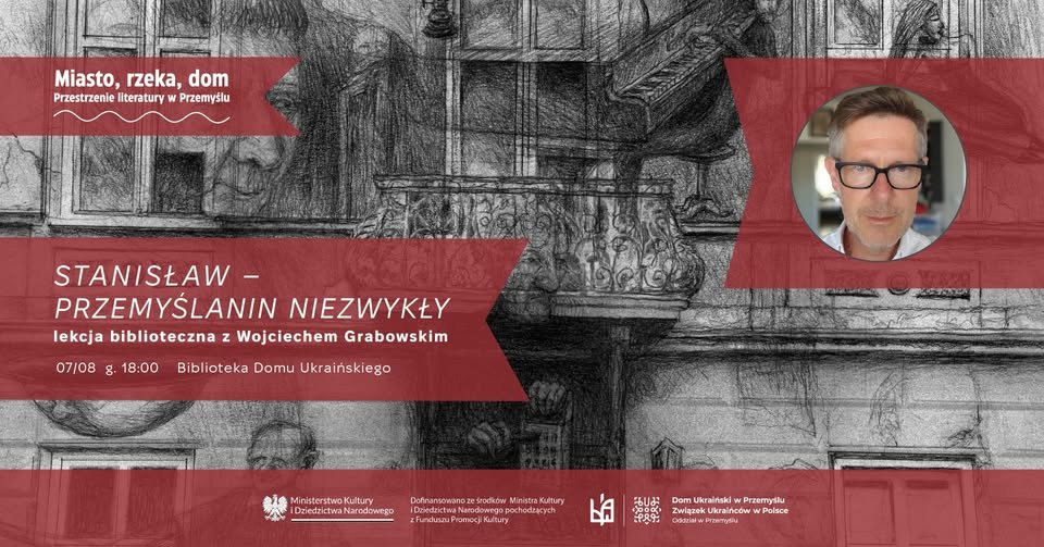 „Stanisław - Przemyślanin niezwykły” lekcja biblioteczna z Wojciechem Grabowskim